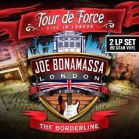 Bonamassa, Joe Tour De Force - Borderline