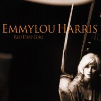 Harris, Emmylou Red Dirt Girl