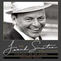 Sinatra, Frank Portrait Of An Album + Sinatra Sings