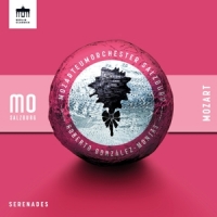 Mozarteumorchester Salzburg / Roberto Gonzales-monjas Mozart Serenades