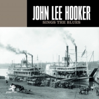 Hooker, John Lee Sings The Blues