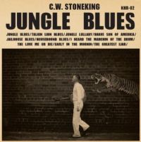 C.w. Stoneking Jungle Blues