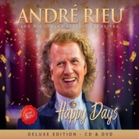 Rieu, Andre / Johann Strauss Orchestra Happy Days (deluxe)
