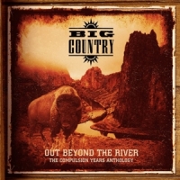 Big Country Out Beyond The River - The Compulsion Years Anthology