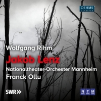 Ollu, Franck Rihm: Jakob Lenz