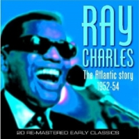 Charles, Ray Atlantic Story 1952-1954