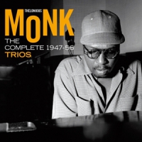 Monk, Thelonious -trio- Complete 1947-1956 Trios