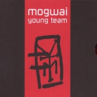 Mogwai Young Team