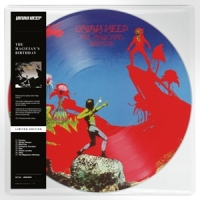 Uriah Heep Magician's Birthday -picture Disc-
