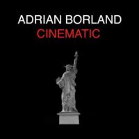 Borland, Adrian Cinematic