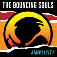 Bouncing Souls, The Simplicity