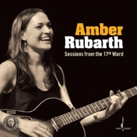 Amber Rubarth Session From The 17th Ward