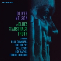 Nelson, Oliver Blues And The Abstracts Truth