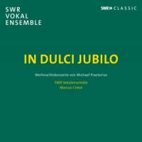 Swr Vokalensemble In Dulci Jubilo