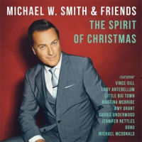 Michael W. Smith The Spirit Of Christmas