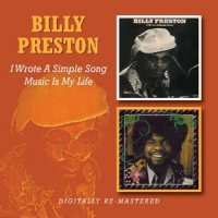 Preston, Billy I Wrote A Simple Song/music Is My Life