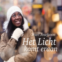 Pearl Jozefzoon Het Licht Komt Eraan