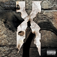 Dmx ...and Then There Was X