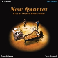 Elsaffar, Amir New Quartet Live At Pierre Boulez Saal