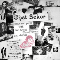 Baker, Chet Chet Baker Sings & Plays