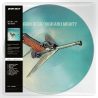 Uriah Heep High And Mighty -picture Disc-