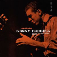 Burrell, Kenny Introducing Kenny Burrell