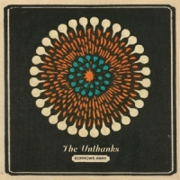 Unthanks, The Sorrows Away