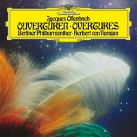 Karajan, Herbert Von & Berliner Philharmoniker Offenbach: Overtures