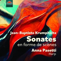 Anna Pasetti Krumpholtz: Sonates En Forme De Scenes