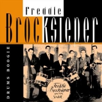 Brocksieper, Freddie Drums Boogie