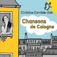 Corvisier, Christine -5tet- Chansons De Cologne