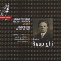 Respighi, O. Complete Songs For Voice