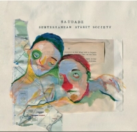 Subterranean Street Society Saudade