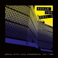 Various Sowas Von Egal 3 (german Synth Wave
