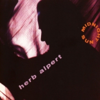 Alpert, Herb Midnight Sun