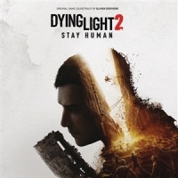 Deriviere, Olivier Dying Light 2 Stay Human