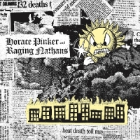 Horace Pinker & The Raging Nathans Split
