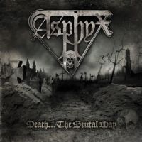 Asphyx Death...the Brutal Way