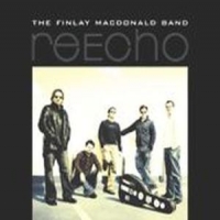 Finlay Macdonald Band, The Reecho