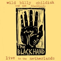 Childish, Billy -wild- Live In The Netherlands
