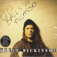 Dickinson, Bruce Balls To Picasso +bonuscd