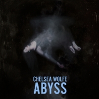 Wolfe, Chelsea Abyss