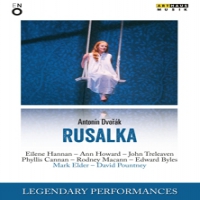 Dvorak, Antonin Rusalka - Legendary Performances