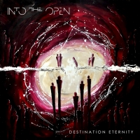 Into The Open Destination Eternity