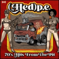 Hed P.e. 70s Hits From The Pit