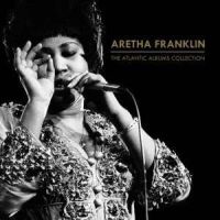 Franklin, Aretha Atlantic Albums Collection