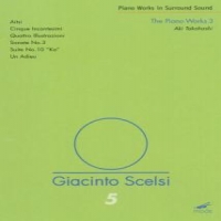 Takahashi, Aki Giacinto Scelsi  Scelsi Edition 5-t