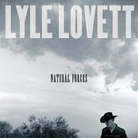 Lovett, Lyle Natural Forces