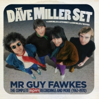 Dave Miller Set Mr Guy Fawks: The Complete Spin Recordings And More 196