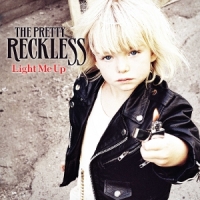 Pretty Reckless, The Light Me Up